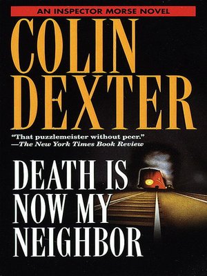 cover image of Death Is Now My Neighbor